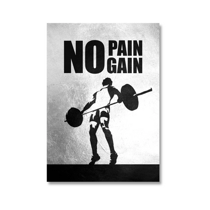 No Pain, No Gain